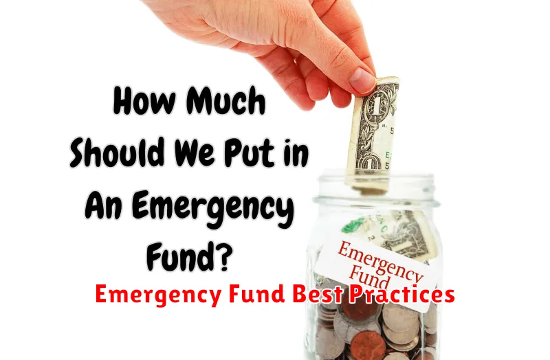 Emergency Fund Best Practices