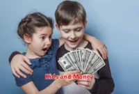 Kids and Money