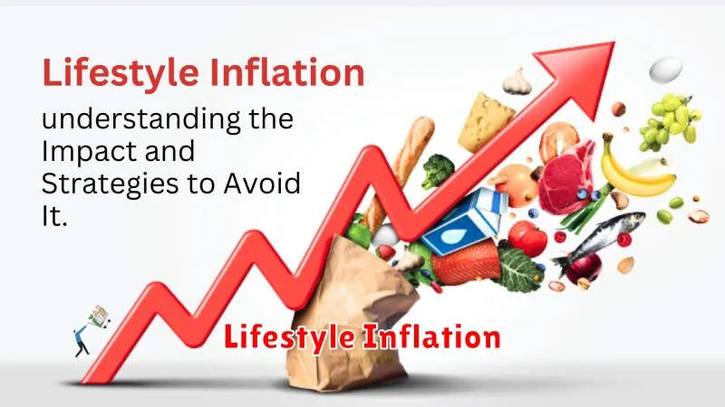 Lifestyle Inflation