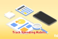 Track Spending Habits