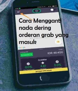 Cara mengganti Nada Dering Orderan Masuk Grab