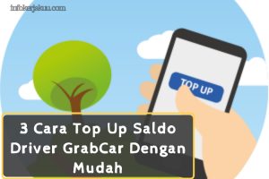 Cara Top Up Saldo Driver GrabCar