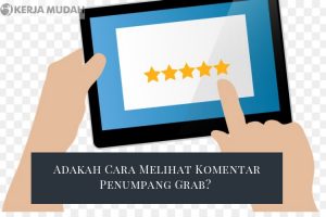 Cara Melihat Komentar Penumpang Grab