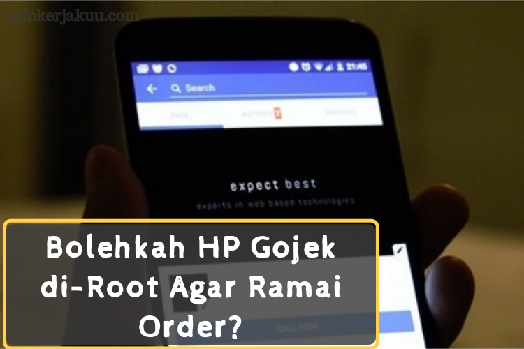 Bolehkah HP Gojek di-Root Agar Ramai Order?