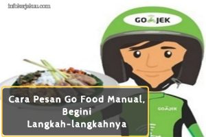 Cara Pesan Go Food Manual