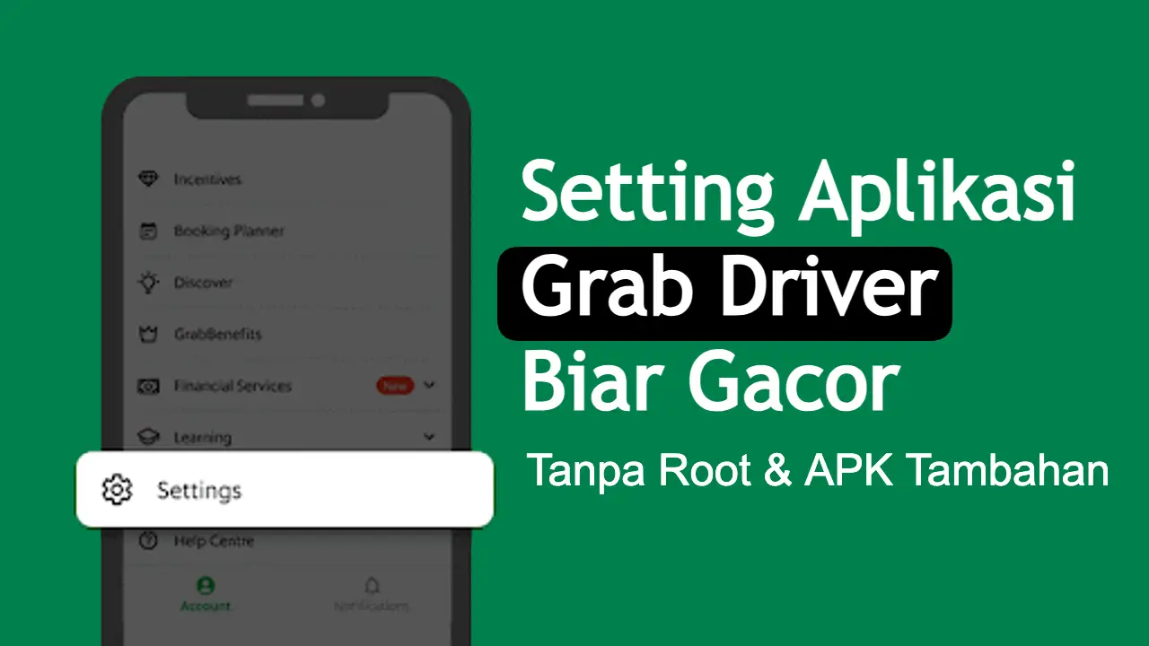 cara setting aplikasi grab driver