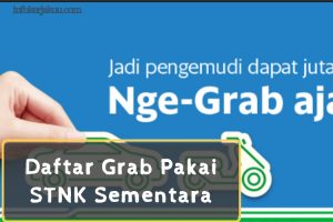 Daftar Grab Pakai STNK Sementara