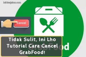 Cara Cancel GrabFood