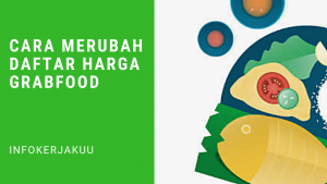 Cara merubah daftar harga grabfood