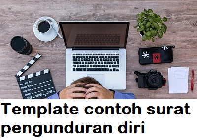 contoh surat pengunduran diri