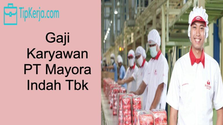 gaji karyawan pt mayora