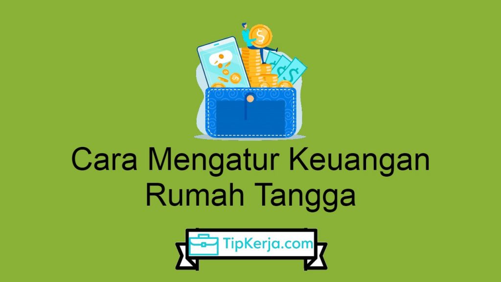 ️ Cara Mengatur Keuangan Ibu Rumah Tangga