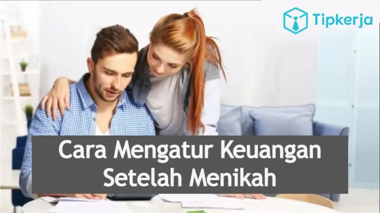 Cara Mengatur Keuangan Setelah Menikah