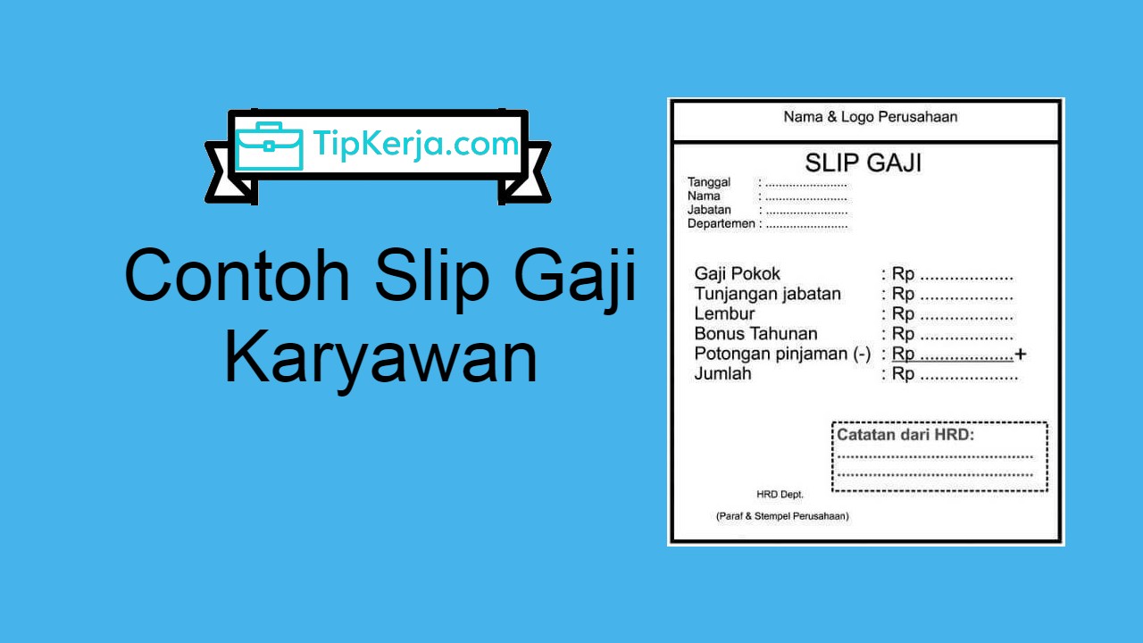 3 Contoh Slip Gaji Karyawan Terlengkap Beserta Formatnya 6593