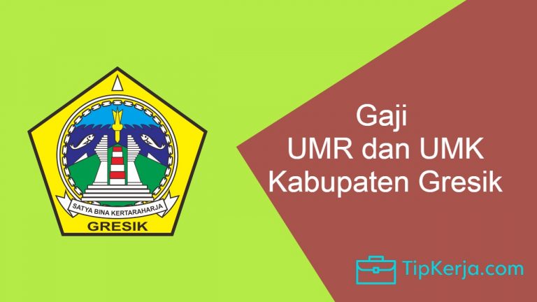 Gaji UMR Gresik