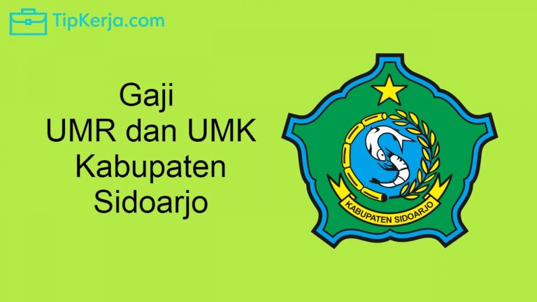 Gaji UMR Sidoarjo