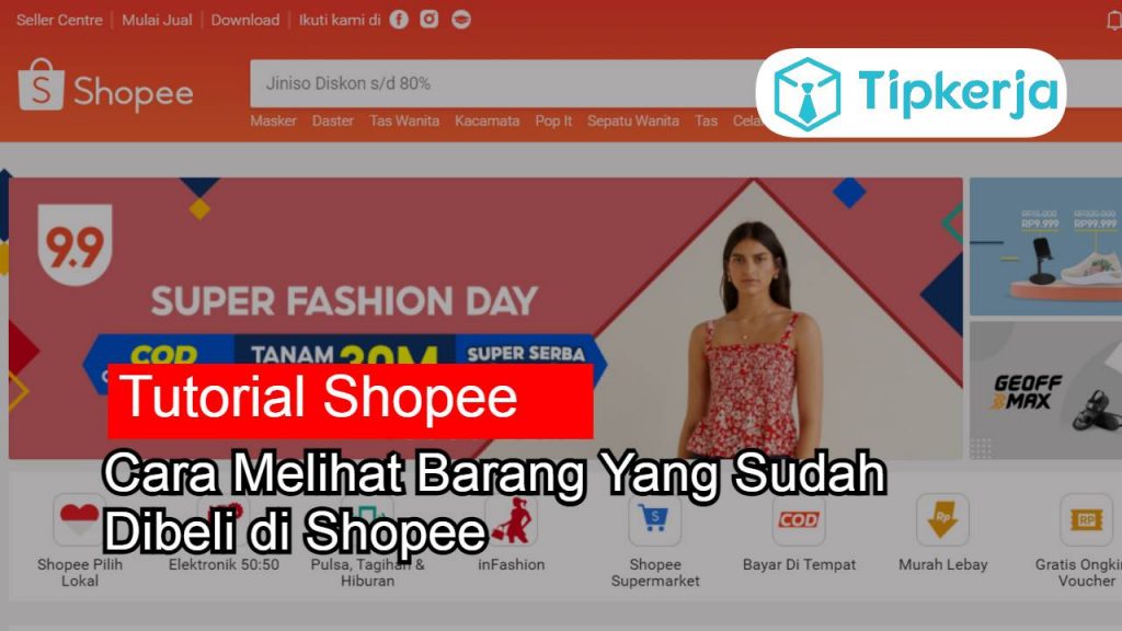 2 Cara Melihat Barang Yang Sudah Dibeli Di Shopee