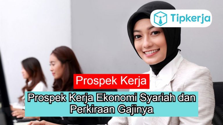 Prospek Kerja Ekonomi Syariah