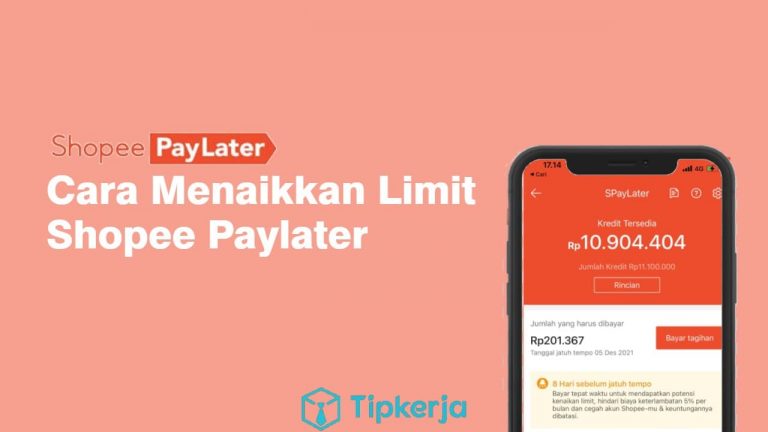 Cara Menaikan Limit Shopee Paylater