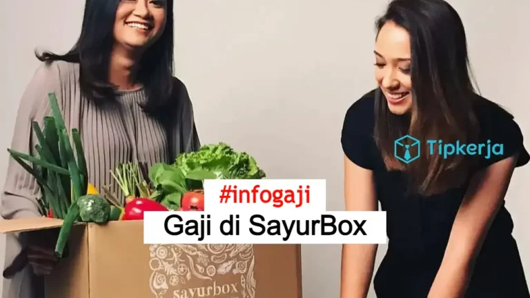 gaji di sayurbox