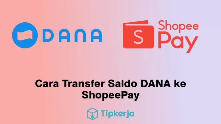 Cara Transfer DANA ke ShopeePay