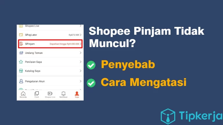 Shopee Pinjam Tidak Muncul