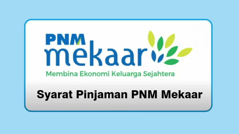 syarat pinjaman PNM Mekaar