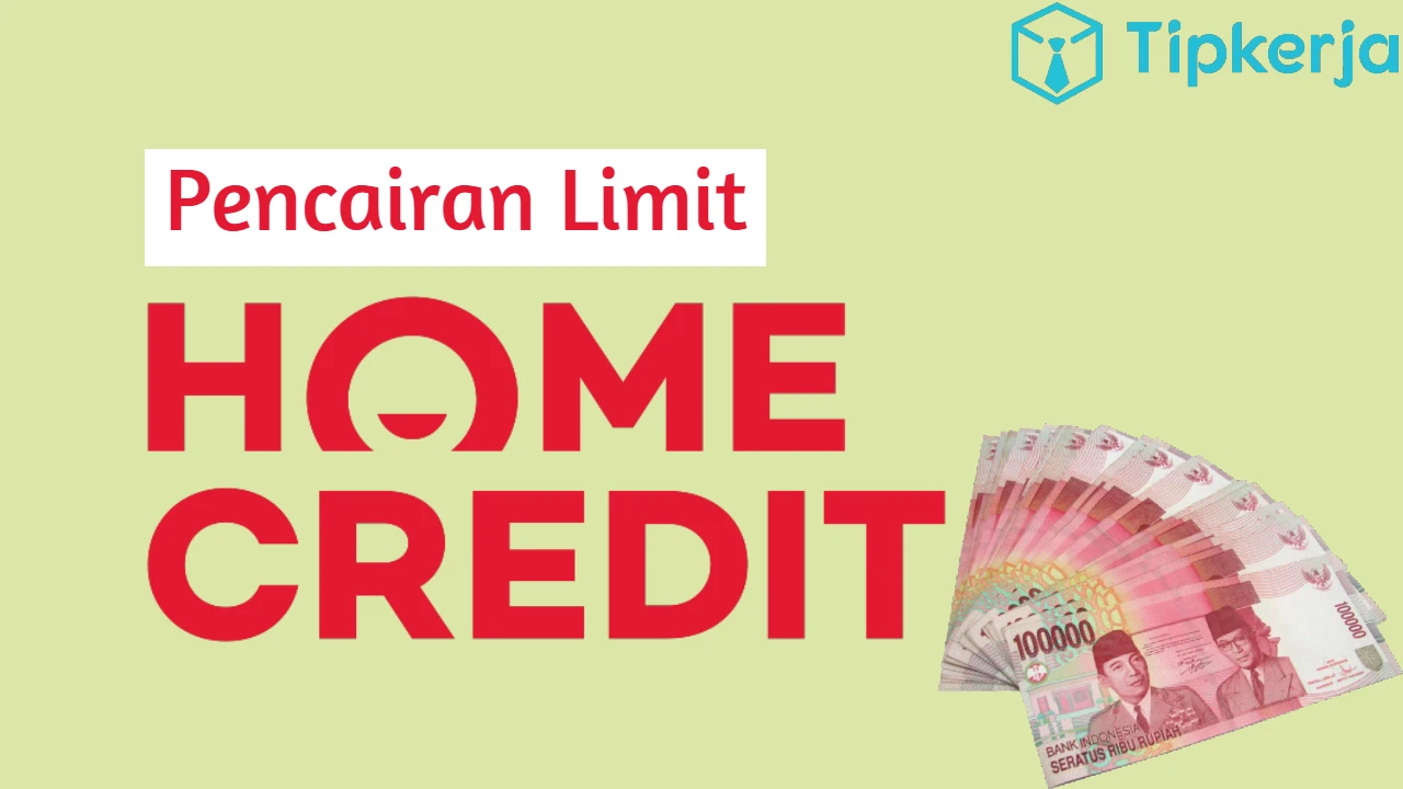Cara Mencairkan Limit Home Credit ke Rekening
