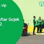 Cara Daftar Gojek VIP 2022