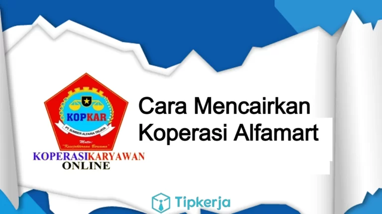 Cara Mencairkan Koperasi Alfamart