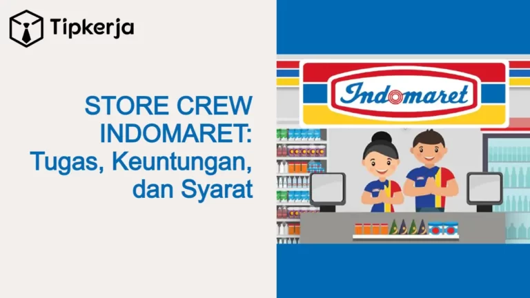 Tugas Store Crew Indomaret