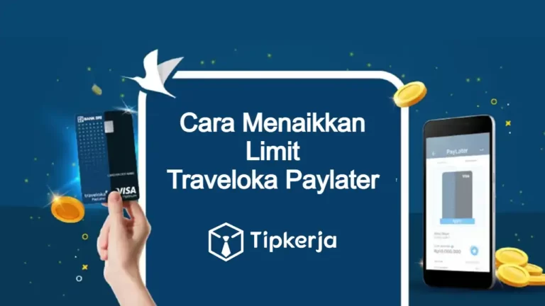 cara menaikkan limit paylater traveloka