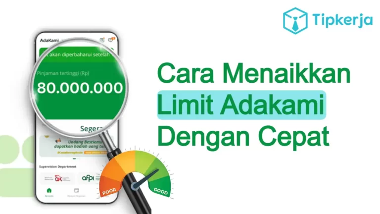 Cara Menaikkan Limit Adakami