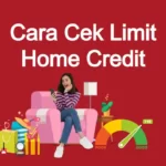 cek limit home credit