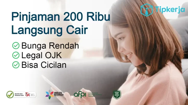 Pinjaman 200 Ribu Langsung Cair