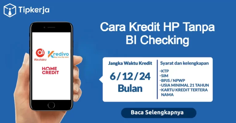 Kredit HP Tanpa BI Checking