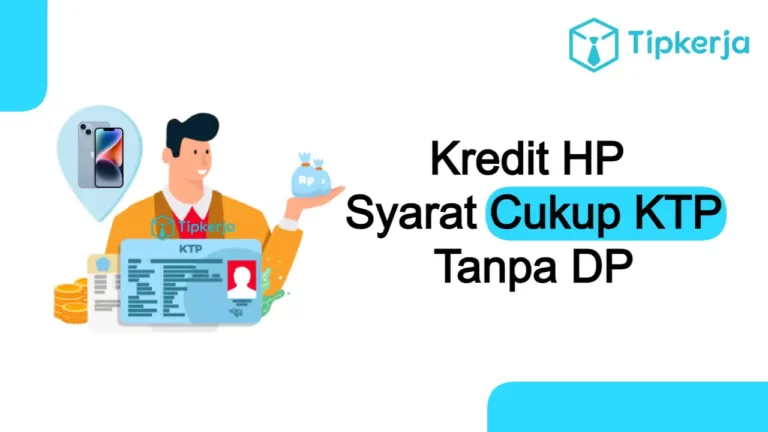 Kredit HP Syarat Cukup KTP Tanpa DP