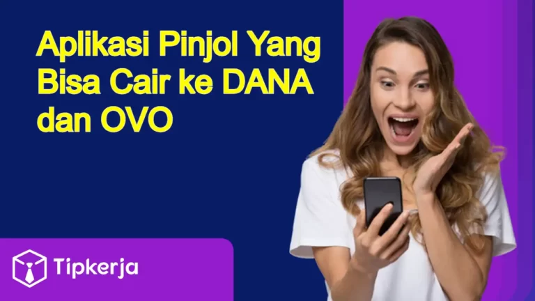 Pinjol Yang Bisa Cair ke DANA dan OVO