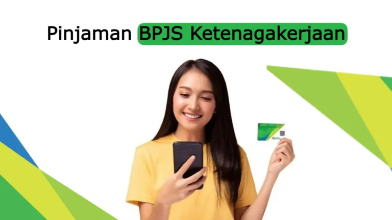 Pinjaman BPJS Ketenagakerjaan