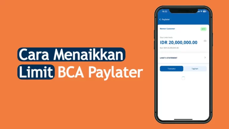 cara menaikkan limit mybca paylater