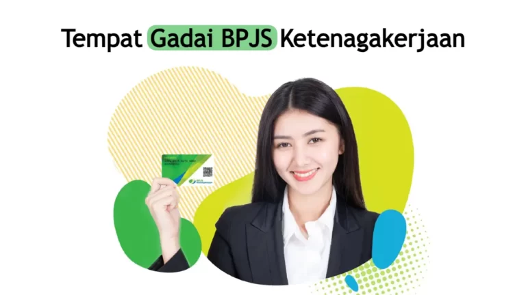 tempat gadai bpjs ketenagakerjaan