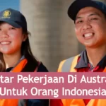 Pekerjaan Di Australia Untuk Orang Indonesia