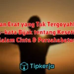 Ikatan Erat yang Tak Tergoyahkan: Kata-kata Bijak tentang Kesetiaan dalam Cinta & Persahabatan