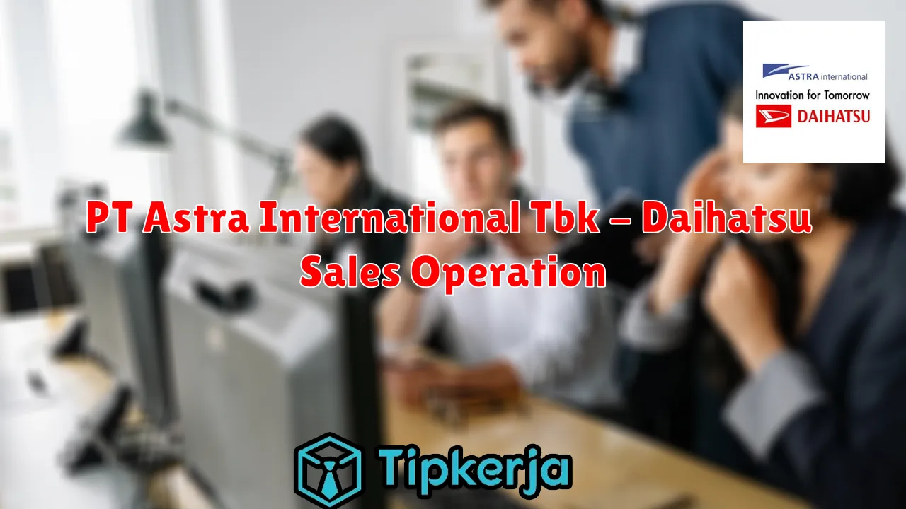 PT Astra International Tbk - Daihatsu Sales Operation