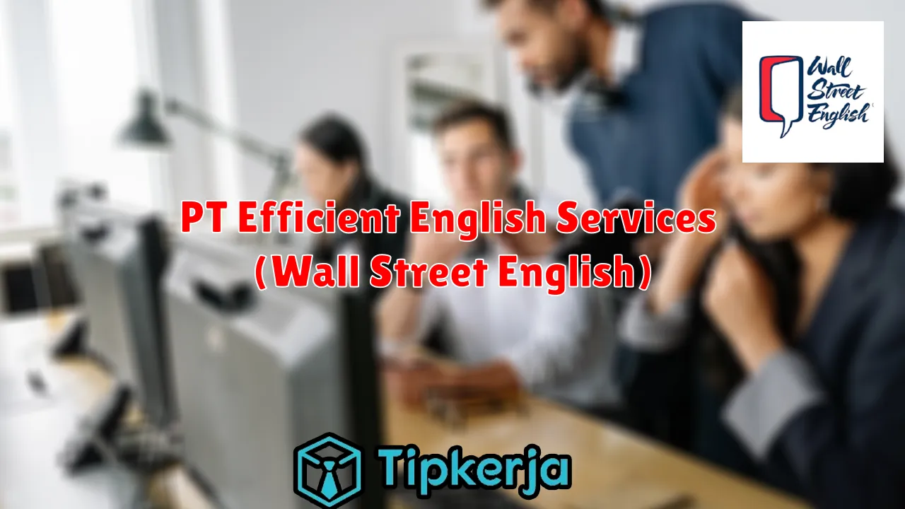 PT Efficient English Services (Wall Street English)