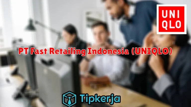 PT Fast Retailing Indonesia (UNIQLO)