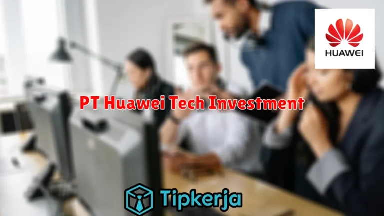 PT Huawei Tech Investment