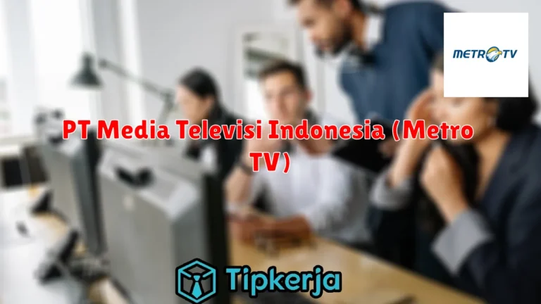 PT Media Televisi Indonesia (Metro TV)