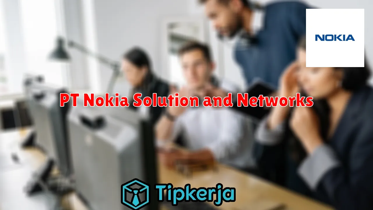 PT Nokia Solution and Networks