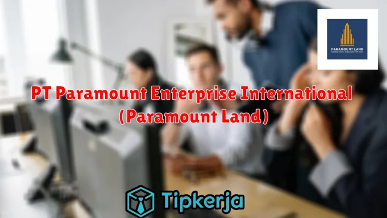 PT Paramount Enterprise International (Paramount Land)